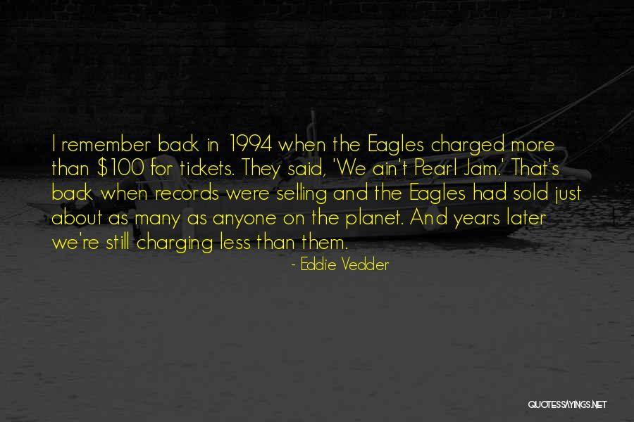 Mockingjay Hijacking Quotes By Eddie Vedder Mockingjay Hijacking Quotes By Eddie Vedder