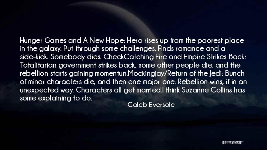 Mockingjay In The Hunger Games Quotes By Caleb Eversole Mockingjay In The Hunger Games Quotes By Caleb Eversole