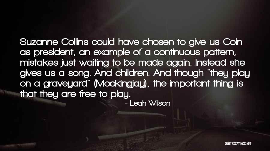 Mockingjay In The Hunger Games Quotes By Leah Wilson Mockingjay In The Hunger Games Quotes By Leah Wilson
