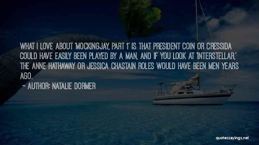 Mockingjay Quotes By Natalie Dormer