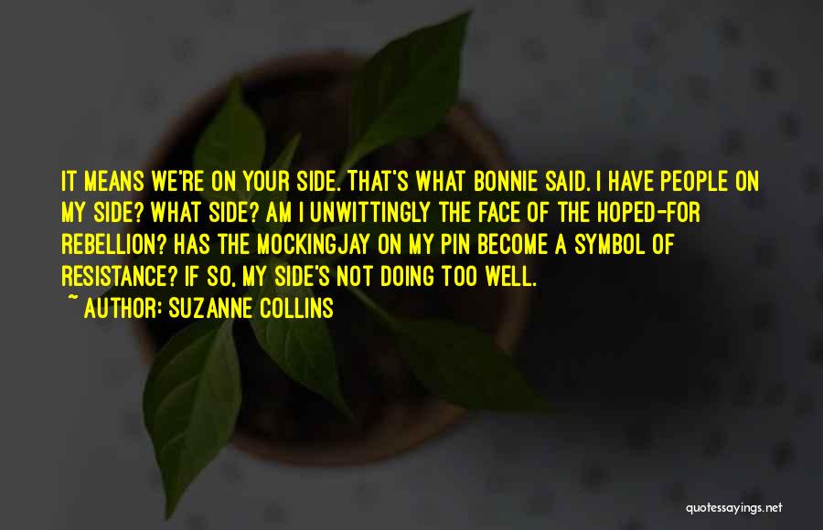 Mockingjay Quotes By Suzanne Collins