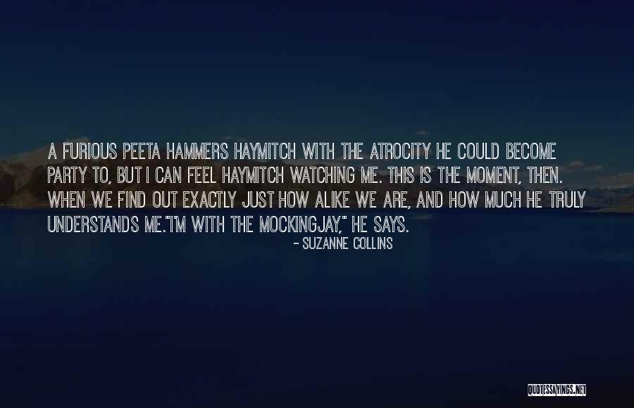 Mockingjay Quotes By Suzanne Collins