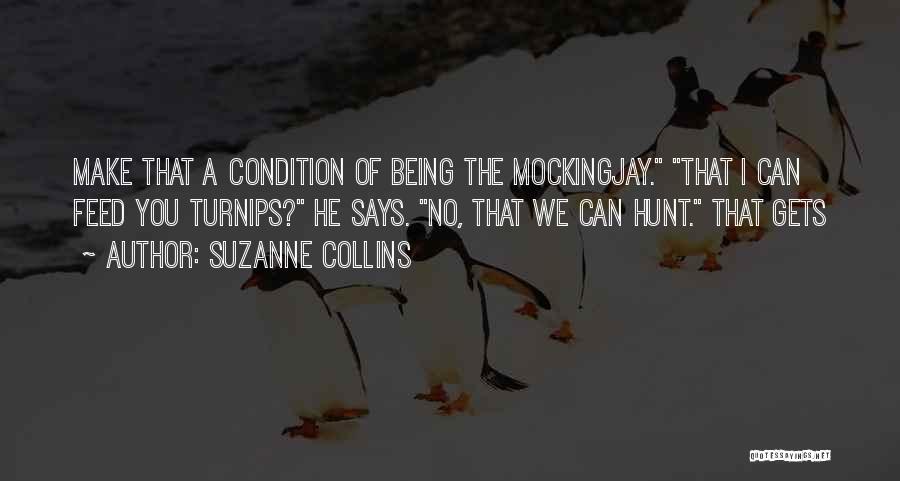 Mockingjay Quotes By Suzanne Collins