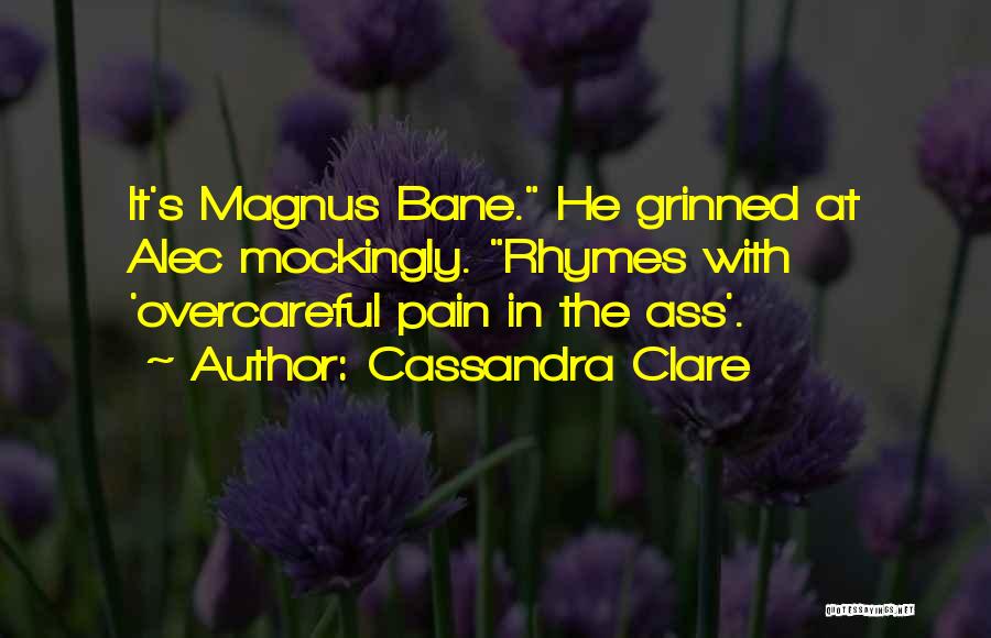 Mockingly Quotes By Cassandra Clare