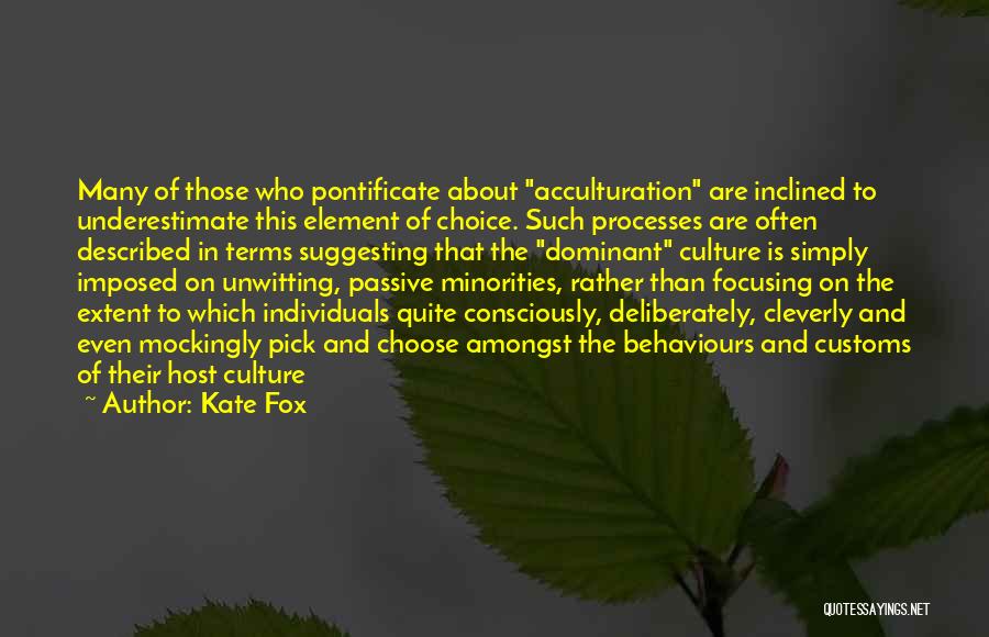 Mockingly Quotes By Kate Fox