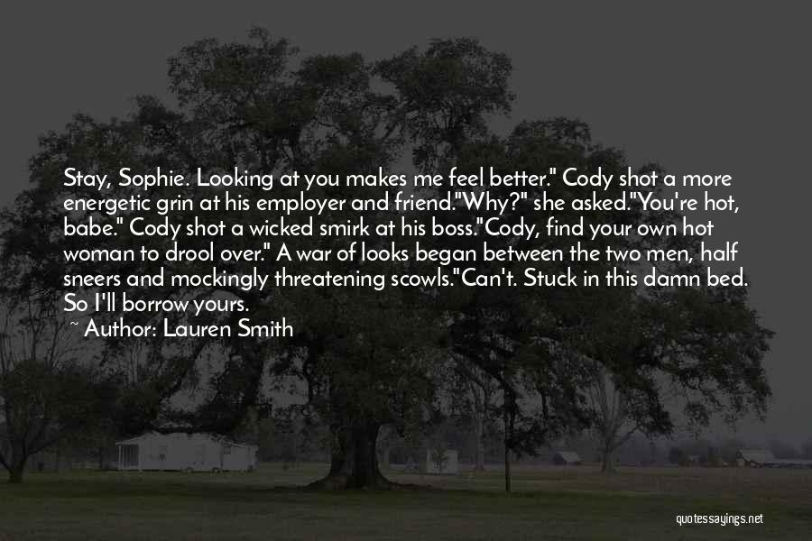 Mockingly Quotes By Lauren Smith
