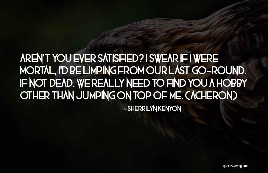 Mockingson Quotes By Sherrilyn Kenyon Mockingson Quotes By Sherrilyn Kenyon