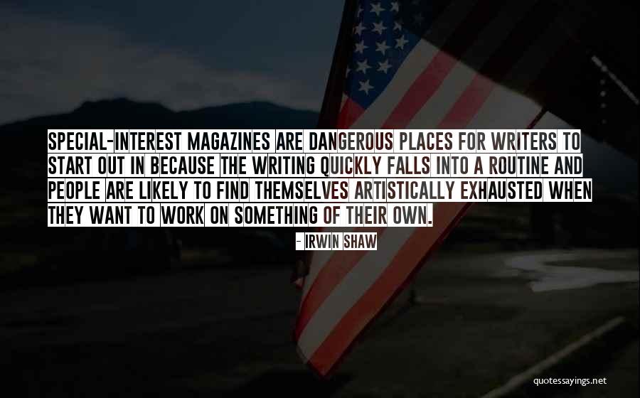 Mockus Needham Quotes By Irwin Shaw Mockus Needham Quotes By Irwin Shaw