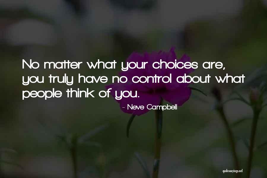 Mocky Show Quotes By Neve Campbell Mocky Show Quotes By Neve Campbell