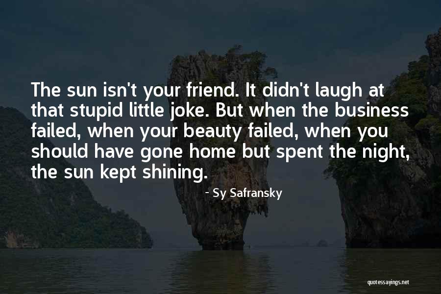 Mocny Mike Quotes By Sy Safransky Mocny Mike Quotes By Sy Safransky