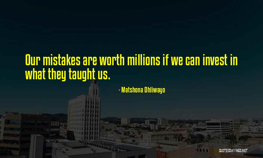 Moctar Ndiaye Quotes By Matshona Dhliwayo Moctar Ndiaye Quotes By Matshona Dhliwayo