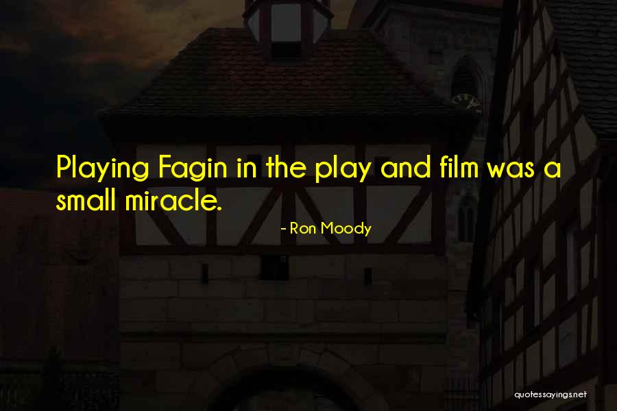 Moctar Ndiaye Quotes By Ron Moody Moctar Ndiaye Quotes By Ron Moody