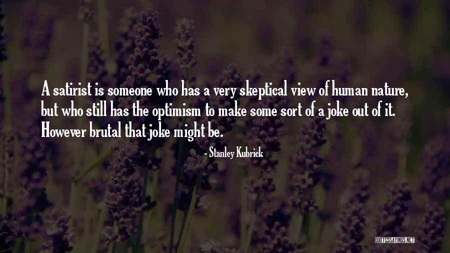Mocy Wigs Quotes By Stanley Kubrick Mocy Wigs Quotes By Stanley Kubrick