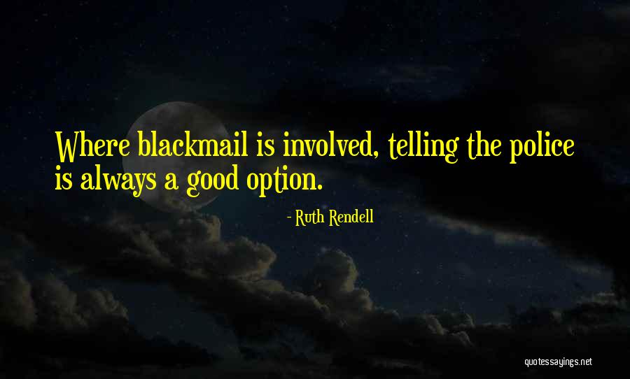 Mocznica Quotes By Ruth Rendell Mocznica Quotes By Ruth Rendell