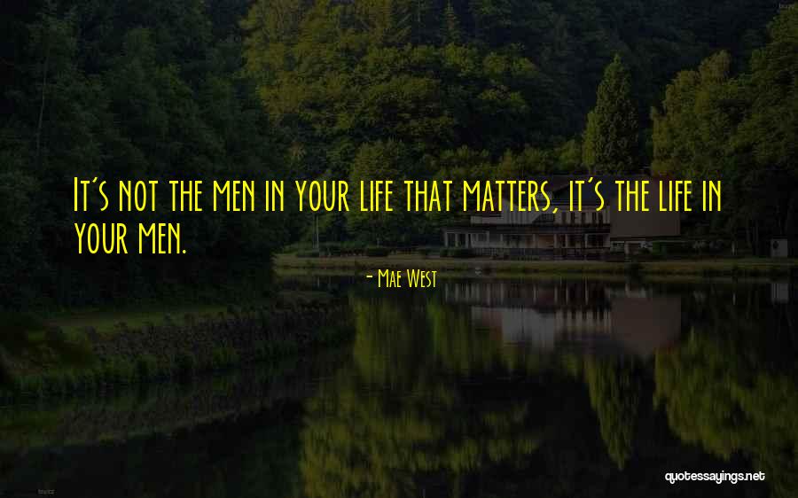 Moczulski Llc Quotes By Mae West Moczulski Llc Quotes By Mae West