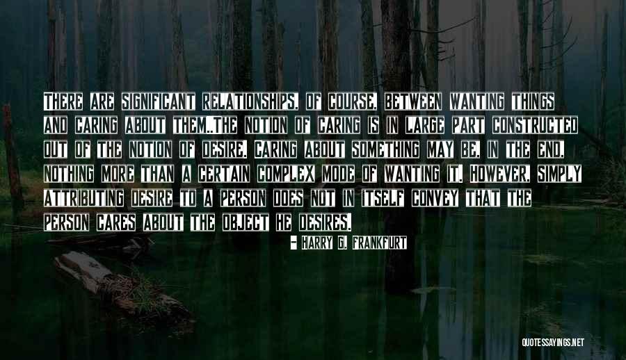 Modalist Quotes By Harry G. Frankfurt Modalist Quotes By Harry G. Frankfurt