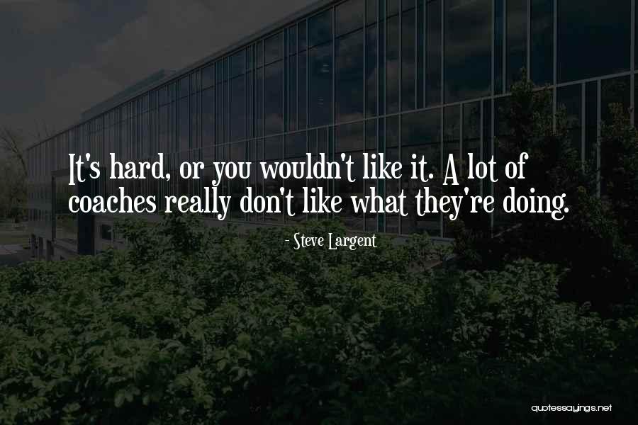 Modalities Of Learning Quotes By Steve Largent Modalities Of Learning Quotes By Steve Largent