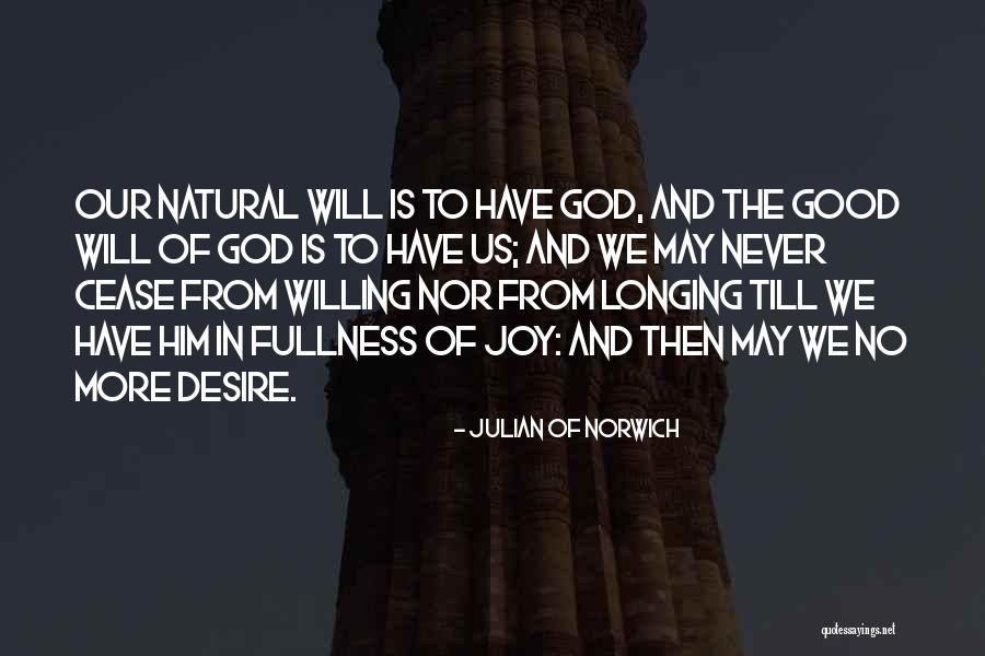 Modderman Quotes By Julian Of Norwich Modderman Quotes By Julian Of Norwich
