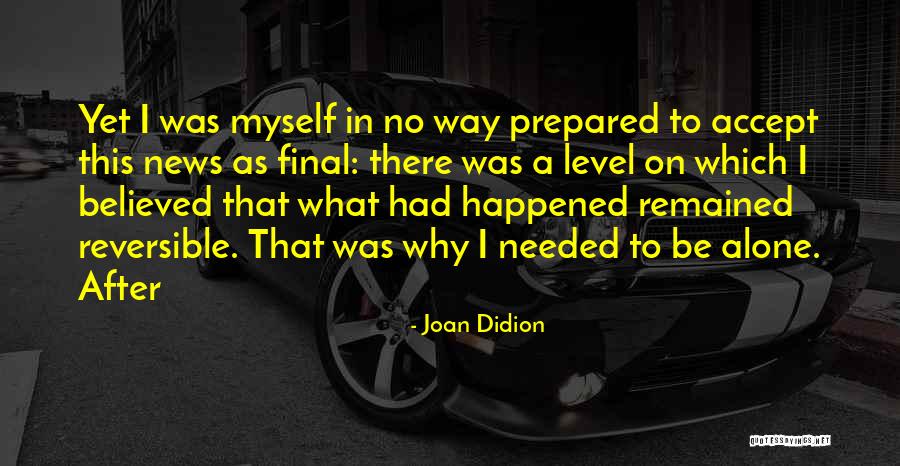 Modding Skyrim Quotes By Joan Didion Modding Skyrim Quotes By Joan Didion