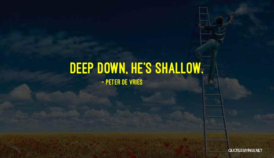 Modeaselviden Quotes By Peter De Vries Modeaselviden Quotes By Peter De Vries