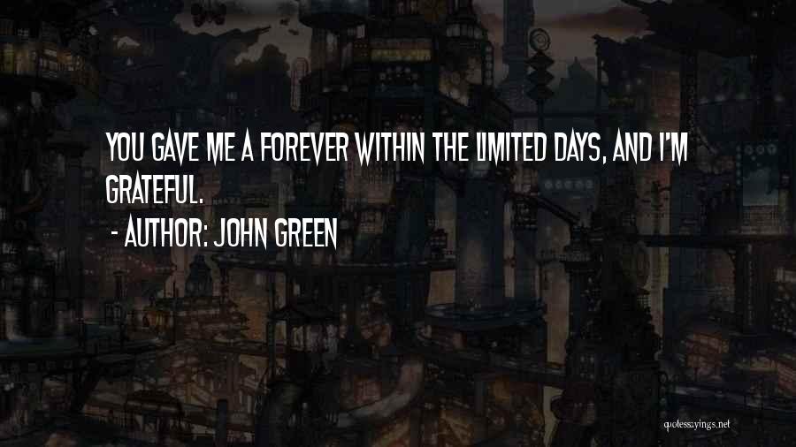 Model Atelier Quotes By John Green