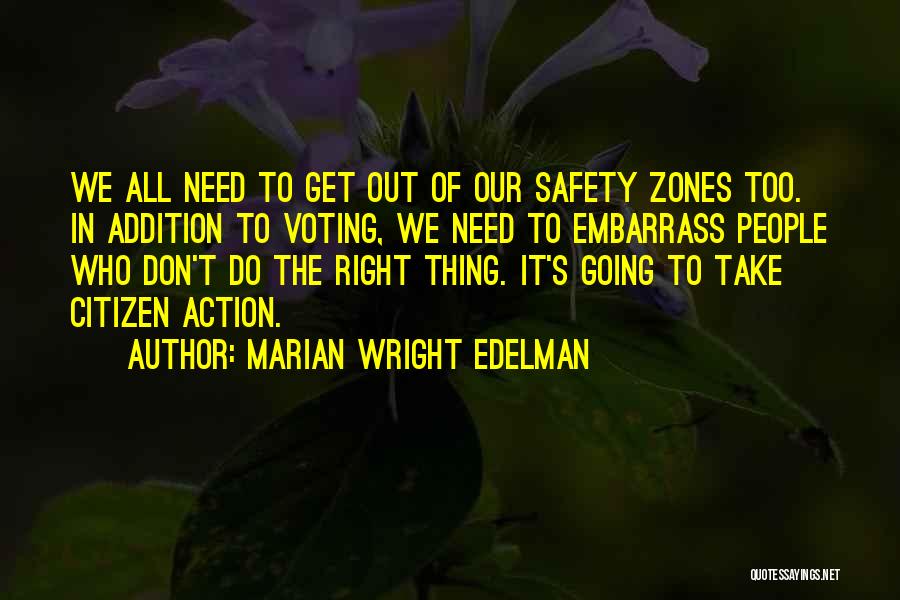 Model Atelier Quotes By Marian Wright Edelman