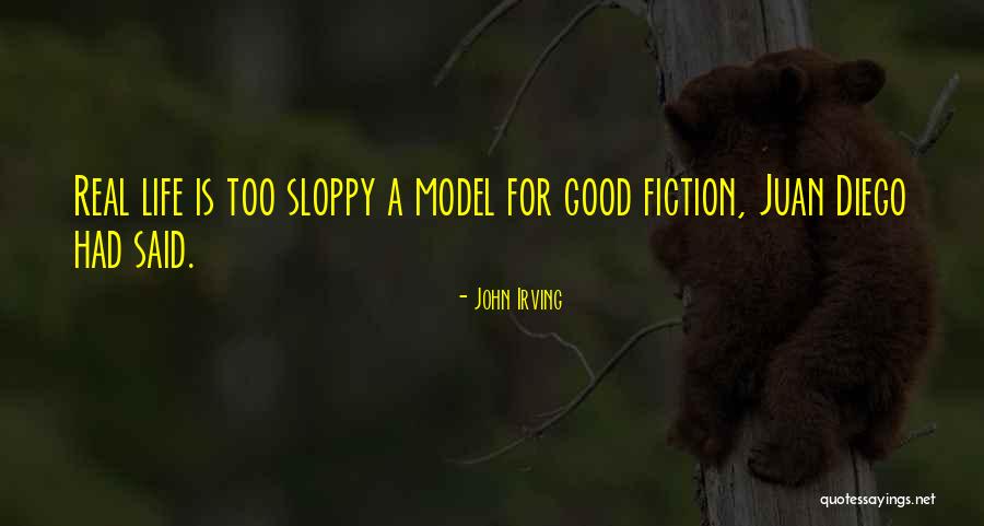 Model Fiction Quotes By John Irving Model Fiction Quotes By John Irving