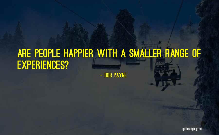 Model Fiction Quotes By Rob Payne Model Fiction Quotes By Rob Payne