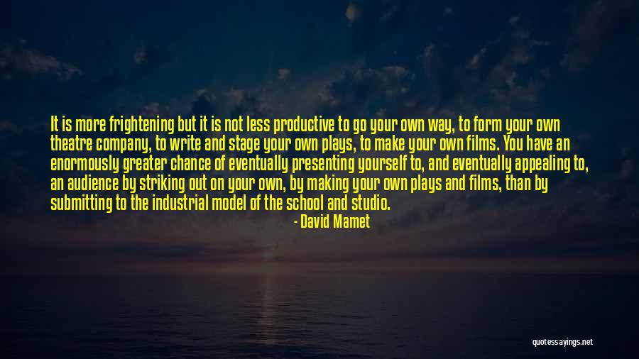 Model Making Quotes By David Mamet Model Making Quotes By David Mamet