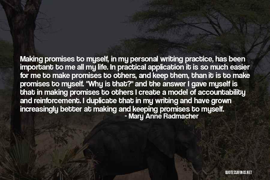 Model Making Quotes By Mary Anne Radmacher Model Making Quotes By Mary Anne Radmacher
