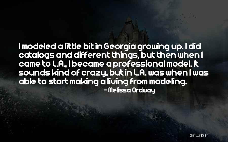 Model Making Quotes By Melissa Ordway Model Making Quotes By Melissa Ordway
