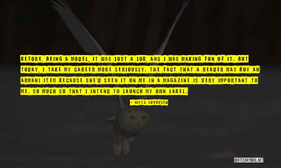 Model Making Quotes By Milla Jovovich Model Making Quotes By Milla Jovovich
