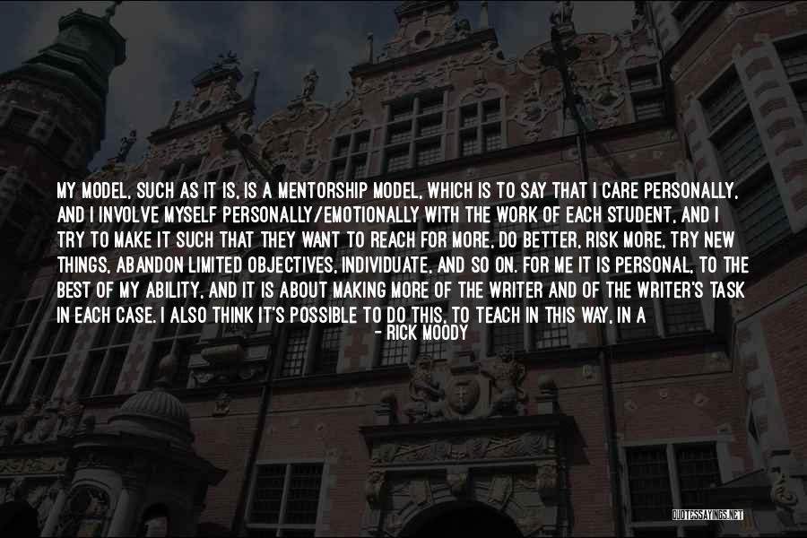 Model Making Quotes By Rick Moody Model Making Quotes By Rick Moody