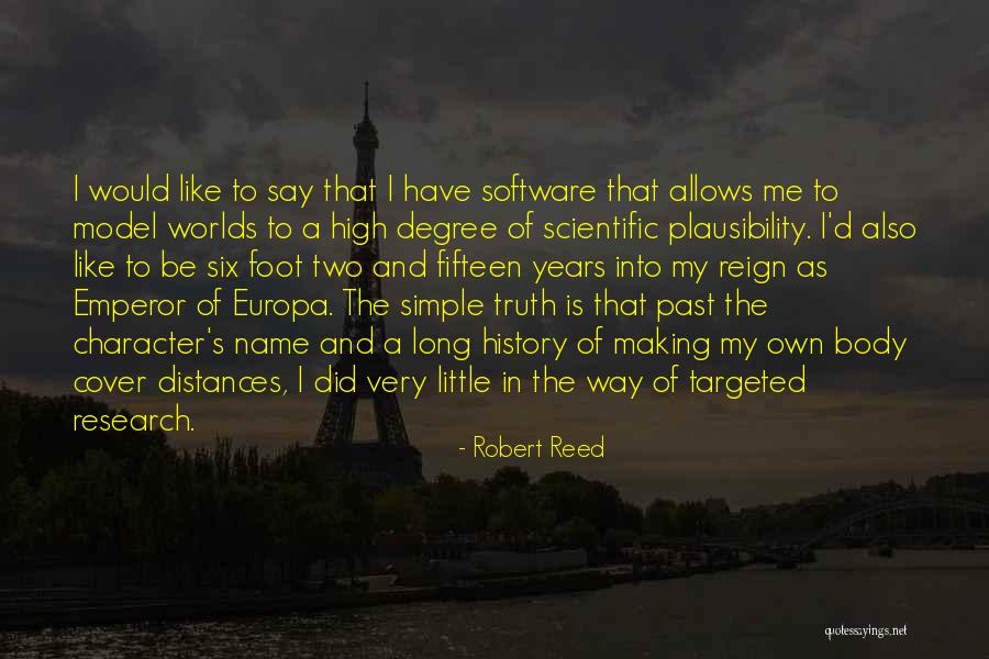 Model Making Quotes By Robert Reed Model Making Quotes By Robert Reed