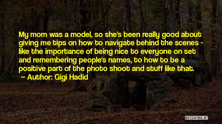 Model Shoot Quotes By Gigi Hadid