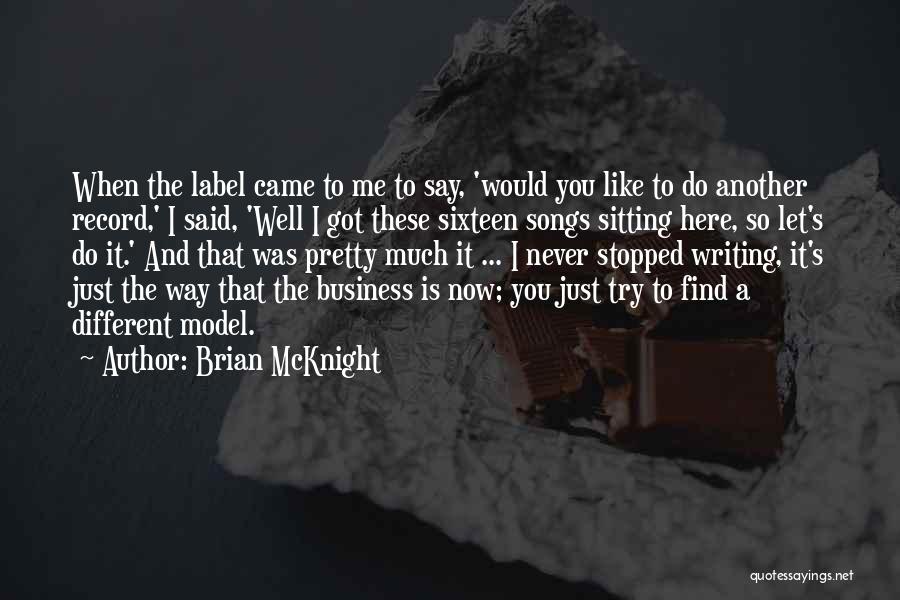 Model The Way Quotes By Brian McKnight