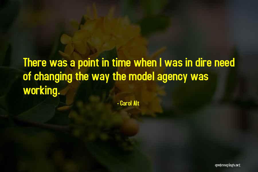 Model The Way Quotes By Carol Alt