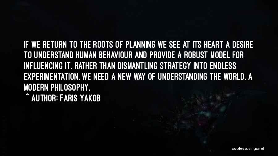 Model The Way Quotes By Faris Yakob