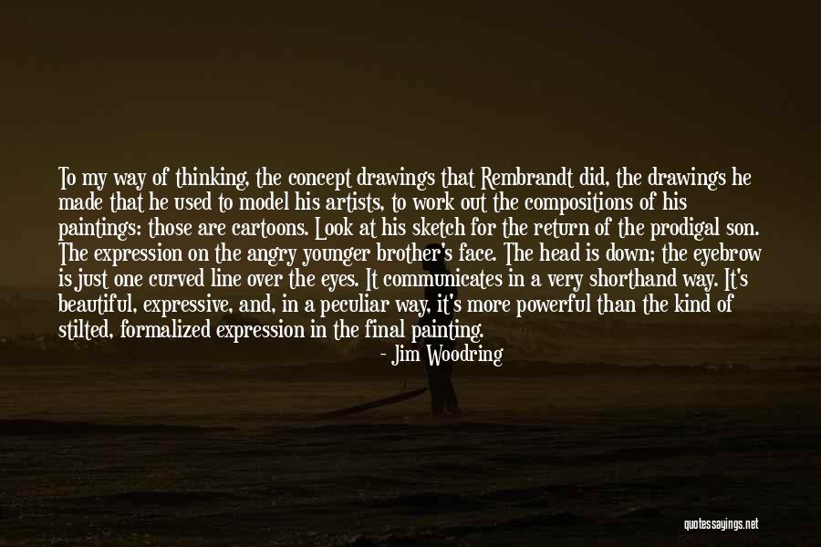 Model The Way Quotes By Jim Woodring Model The Way Quotes By Jim Woodring