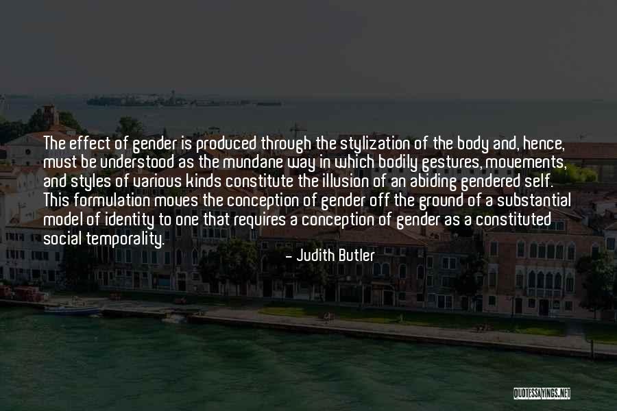 Model The Way Quotes By Judith Butler