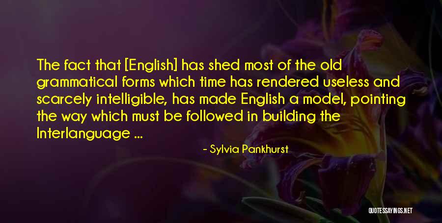 Model The Way Quotes By Sylvia Pankhurst Model The Way Quotes By Sylvia Pankhurst