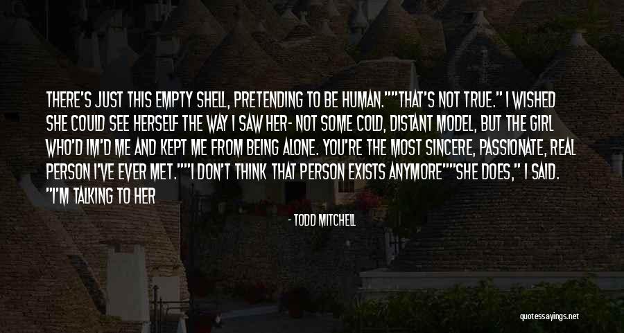 Model The Way Quotes By Todd Mitchell