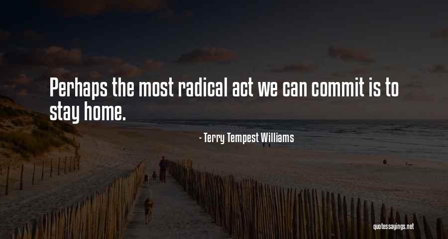 Modelandreeva Quotes By Terry Tempest Williams Modelandreeva Quotes By Terry Tempest Williams