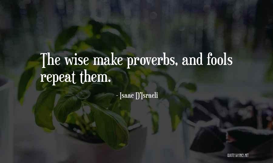 Modelante Quotes By Isaac D'Israeli Modelante Quotes By Isaac D'Israeli