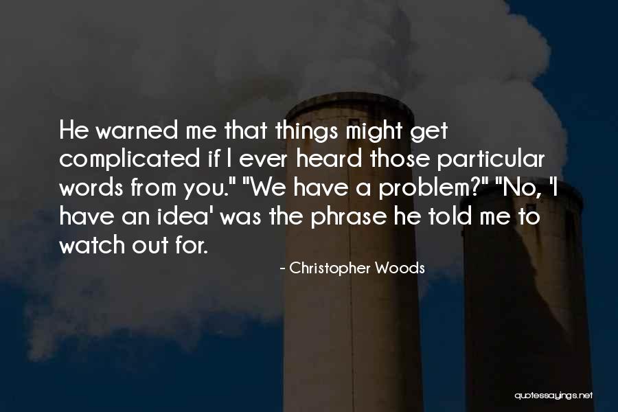 Modelarska Quotes By Christopher Woods Modelarska Quotes By Christopher Woods