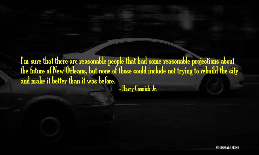 Modelati Quotes By Harry Connick Jr. Modelati Quotes By Harry Connick Jr.