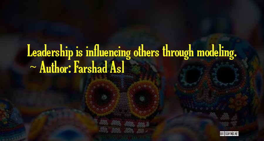 Modeling Leadership Quotes By Farshad Asl