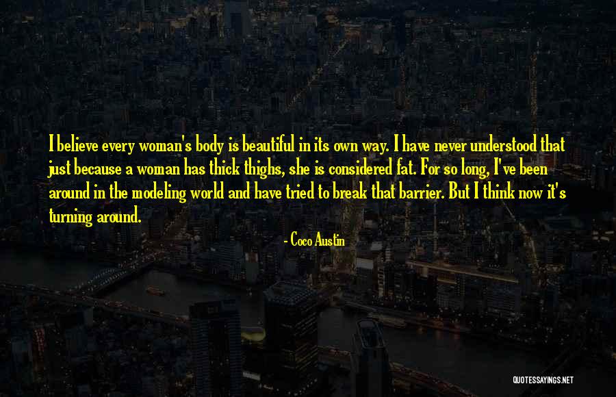 Modeling The Way Quotes By Coco Austin Modeling The Way Quotes By Coco Austin
