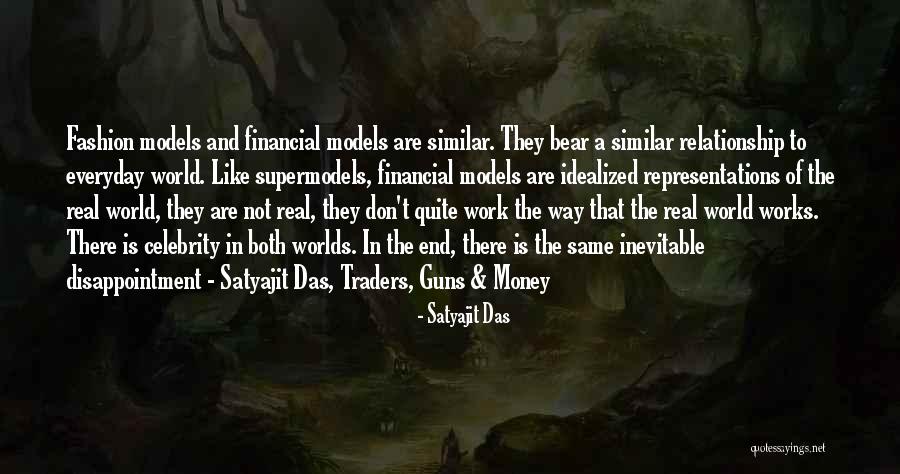 Modeling The Way Quotes By Satyajit Das Modeling The Way Quotes By Satyajit Das