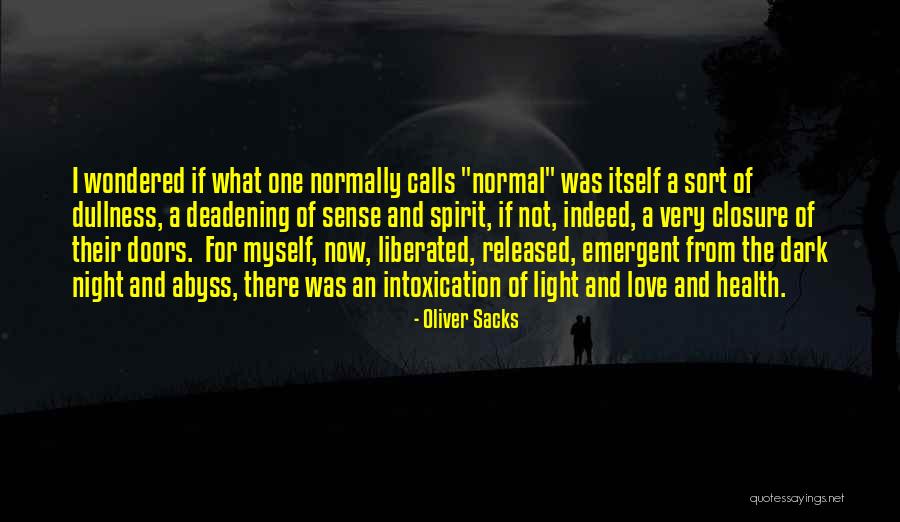 Modelled Reading Quotes By Oliver Sacks Modelled Reading Quotes By Oliver Sacks